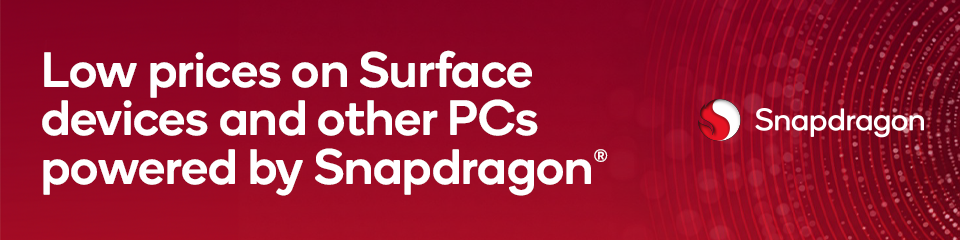 Low prices on Surface devices powered by Snapdragon